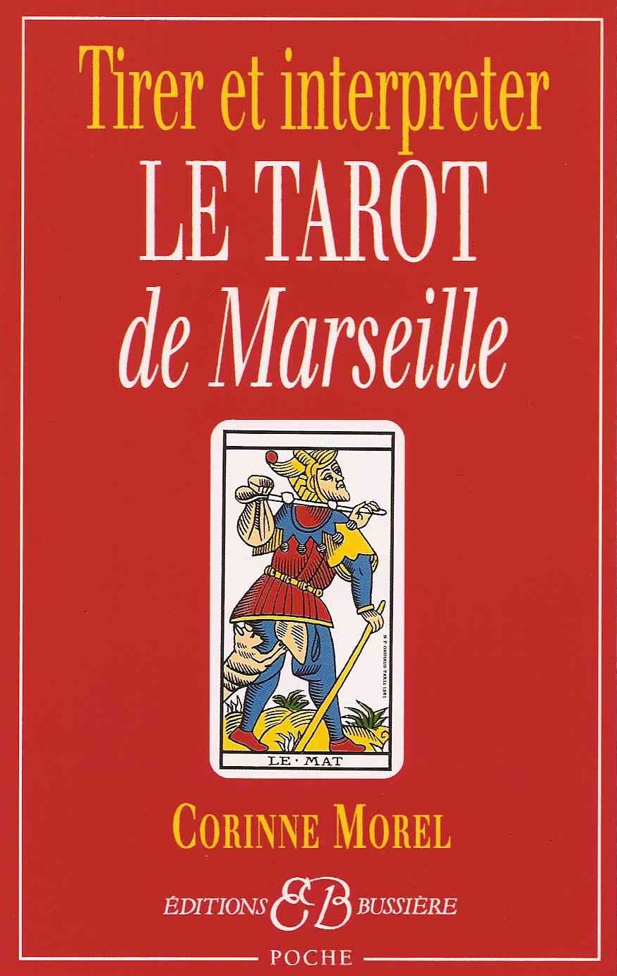 Les tirages du Tarot de Marseille